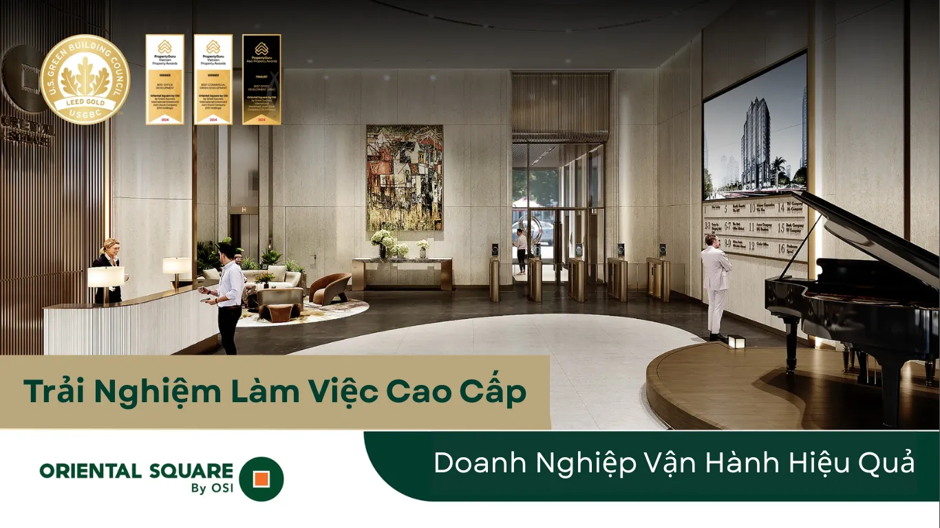 Sảnh đón sang trọng tại Oriental Square by OSI với đội ngũ lễ tân chuyên nghiệp