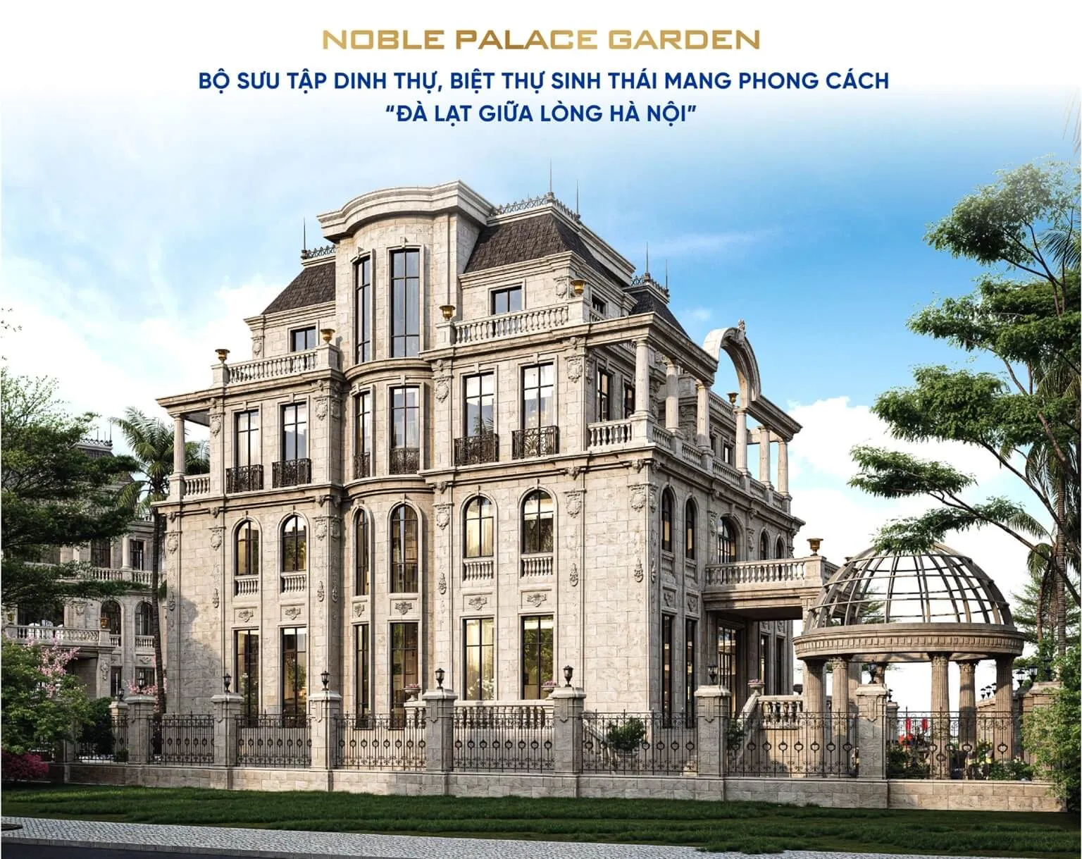 Dự án Noble Palace Garden - Mô hình nhà vườn đô thị